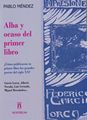 Alba y ocaso del primer libro